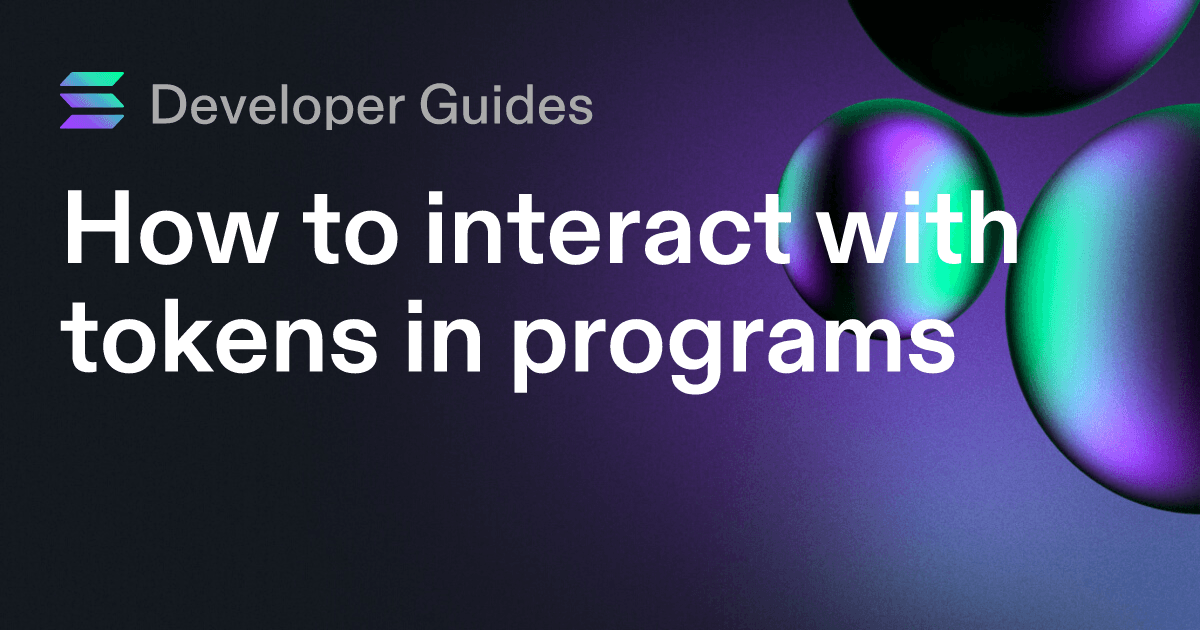 How to interact with tokens in programs